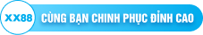 XX88 — cùng bạn chinh phục đỉnh cao